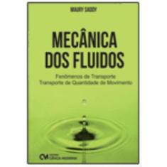 Mecânica dos Fluidos   Fenômenos de Transporte   Transporte de Quantidade de Movimento