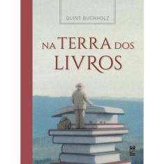 Na Terra Dos Livros