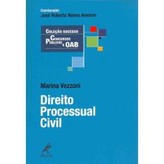 Direito processual civil: concursos publicos E oab