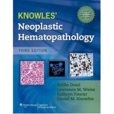 Knowles Neoplastic Hematopathology -
