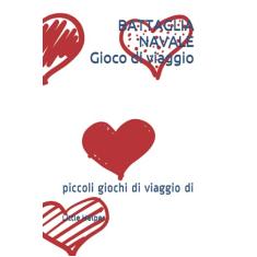 BATTAGLIA NAVALE Gioco di viaggio: piccoli giochi di viaggio di LITTLE HELPER