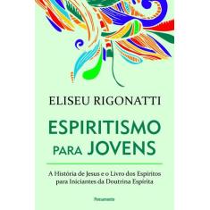 Livro - Espiritismo para Jovens