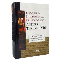 Dicionário Internacional de Teologia do Antigo Testamento  Capa Dura -