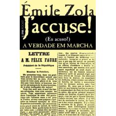Livro - J'accuse...! A verdade em marcha
