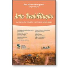 Arte-reabilitação  Um caminho inovador na área da Arteterapia - WAK