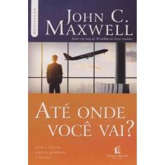 Ate Onde Voce Vai?