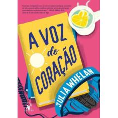 Livro - A voz do coração - Editora Arqueiro