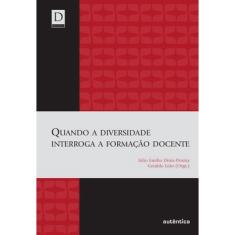 Livro - Quando a diversidade interroga a formação docente