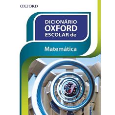 Dicionário Oxford Escolar de Matemática