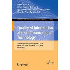 Quality of Information and Communications Technology: 12th International Conference, Quatic 2019, Ciudad Real, Spain, September 11-13, 2019, Proceedings: 1010