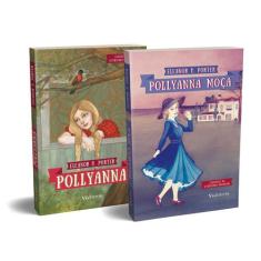 Livro - Pollyanna E Pollyanna Moça