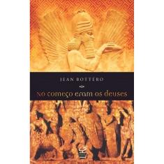 No Começo Eram os Deuses