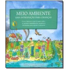 Meio Ambiente - uma Introdução Para Crianças