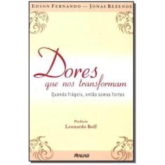 Dores Que Nos Transformam - 1 - MAUAD, 3