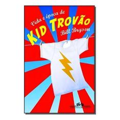 Vida e Epoca de Kid Trovao Sortido - CIA DAS LETRAS, Sortido