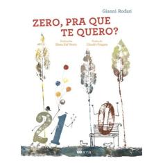 Livro - Zero, pra que te quero?