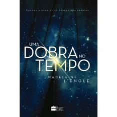 Uma dobra no tempo   livro 1 da série Uma Dobra no Tempo