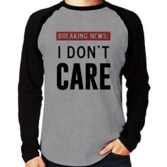 Camiseta Raglan I don't care Manga Longa - Foca na Moda, Cinza, Preto,