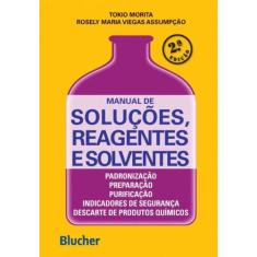 Manual de Soluções, Reagentes e Solventes -  
