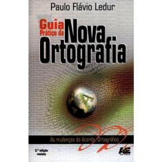 Guia Pratico Da Nova Ortografia