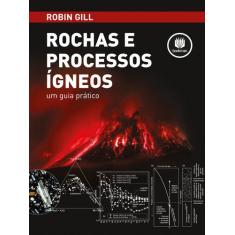 Livro - Rochas e Processos Ígneos