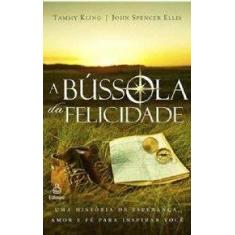 Bussola da felicidade, a