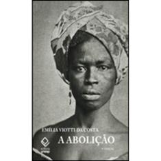 A Abolição - 9ª Edição