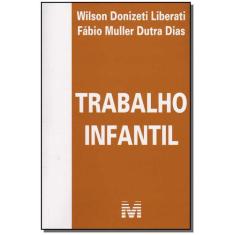 Livro - Trabalho Infantil - 1 Ed./2006