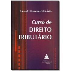 Curso de Direito Tributário Sortido - LIVRARIA DO ADVOGADO EDITORA    