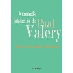 Livro - Comédia intelectual de Paul Valéry