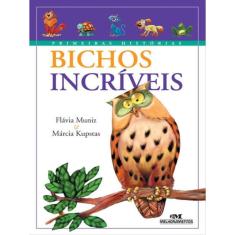 Bichos Incríveis