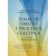 Temas de Direito e Processos Coletivos - Paixão Editores, 3