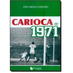Carioca de 1971 - MAQUINARIA EDITORA, 3