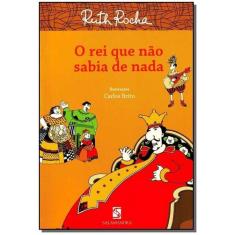 Livro - O rei que não sabia de nada