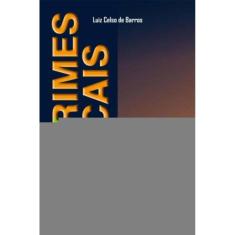 Crimes Fiscais: Inconstitucionalidade e Atipicidade