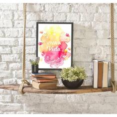 Quadro Decorativo Viva A Vida 45X34Cm Moldura Preta - Quadros On-Line