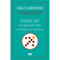 Como ser um grande líder e influenciar pessoas