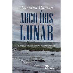 Livro - Arco-íris lunar