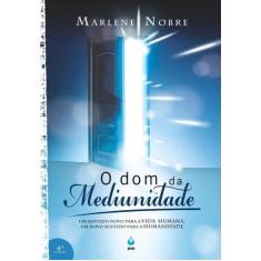 Livro - O Dom da mediunidade