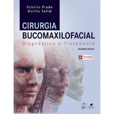 Livro - Cirurgia Bucomaxilofacial - Diagnóstico E Tratamento
