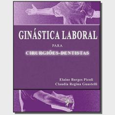 Ginastica laboral para cirurgioes-dentistas