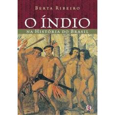 Livro - O índio na história do Brasil