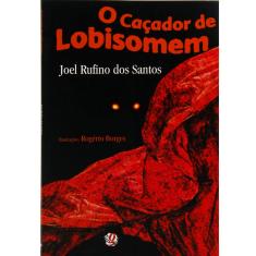 Livro - O Caçador de Lobisomem
