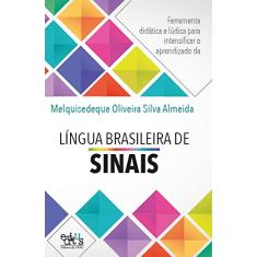 Ferramenta Didática e Lúdica Para Intensificar o Aprendizado da Língua Brasileira de Sinais