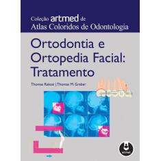 Livro - Ortodontia e Ortopedia Facial