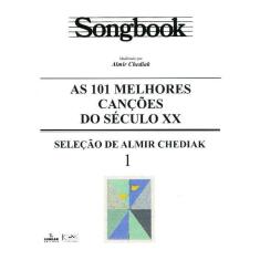 Songbook As 101 Melhores Canções Do Século Xx - 1