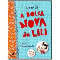 a Bolsa Nova Da Lili - Livro Que Vira Bolsa