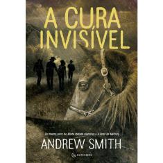 Livro A Cura Invisível