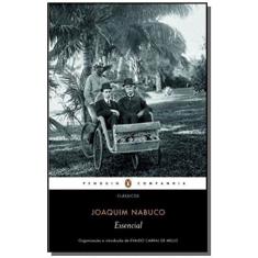 Livro - Essencial Joaquim Nabuco