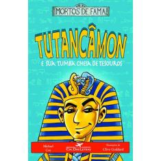 Livro - Tutancâmon e sua tumba cheia de tesouros
